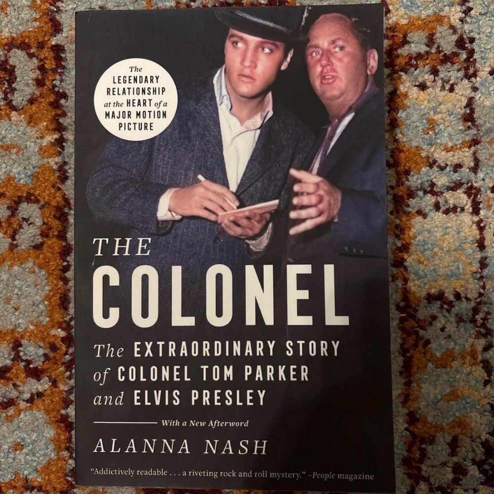 “The Colonel” by Alanna Nash - Elvis Presley & Colonel Tom Parker Paperback